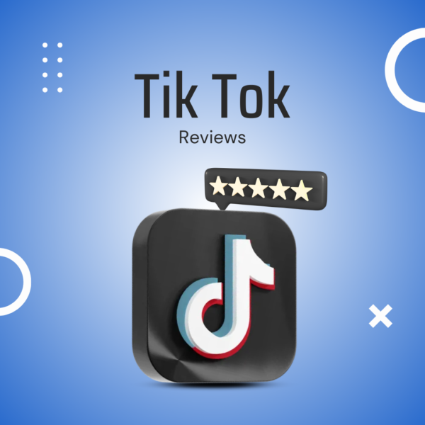 Tiktok Reviews